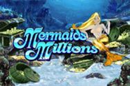 MERMAIDS MILLIONS?v=2.8.6